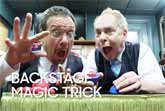 Backstage Magic Trick by Penn and Teller