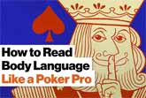 How to Tell If Someone Is Bluffing - Lessons from a Poker Pro