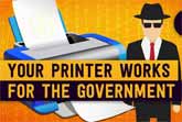 Your Printer Works For The Government
